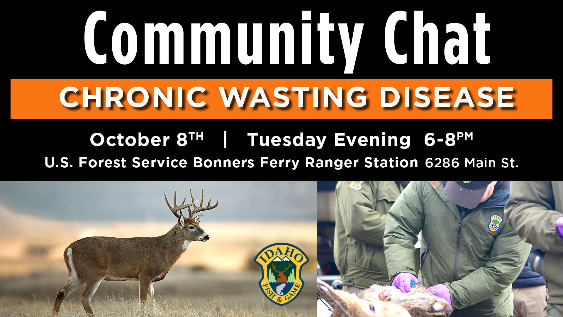 Chronic Wasting Disease Community Chat in Bonners Ferry Oct. 8