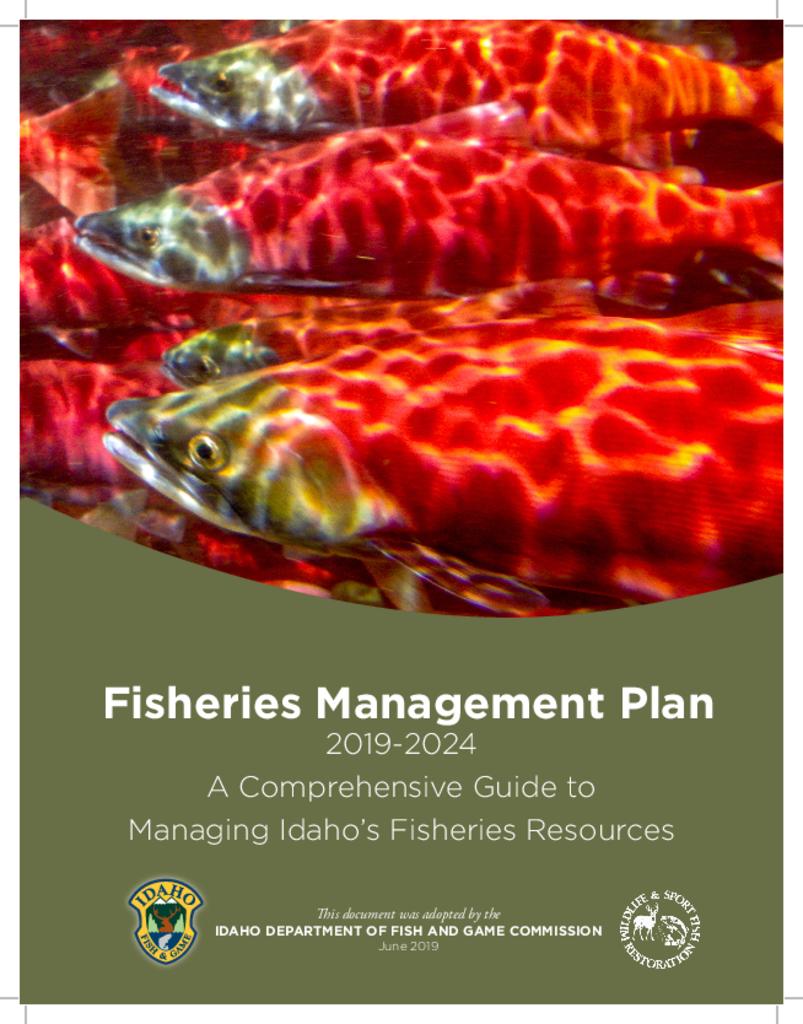 Public input on Idaho Fisheries Management Plan Idaho Fish and Game