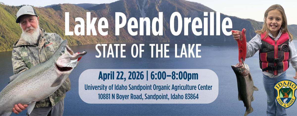 2026 Lake Pend Oreille State of the Lake open house