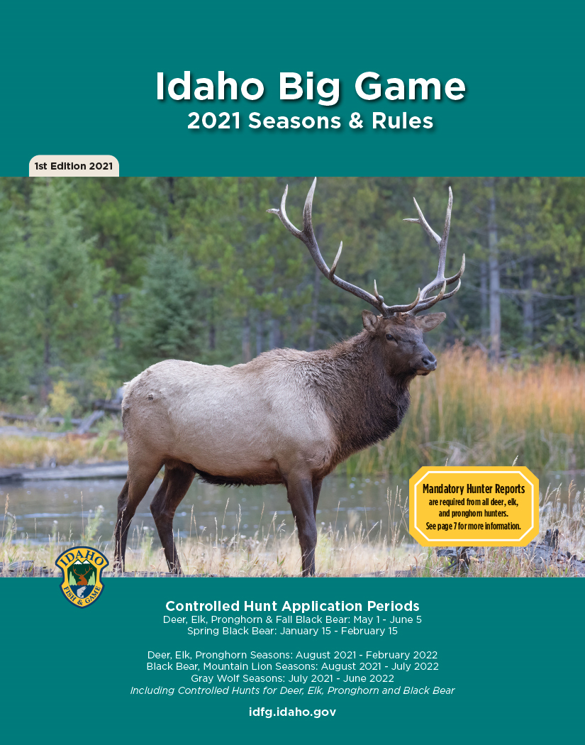 2021 Big Game Seasons and Rules Idaho Fish and Game